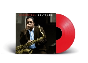 John Coltrane - Essential Coltrane i gruppen VINYL / Kommende / Jazz hos Bengans Skivbutik AB (5639062)