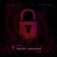 From Fall To Spring - Entry Wounds i gruppen CD / Kommende / Metal hos Bengans Skivbutik AB (5639128)