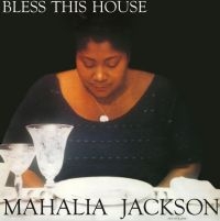 Jackson Mahalia - Bless This House (Blue Limited Edit i gruppen VINYL / Kommende / Jazz hos Bengans Skivbutik AB (5639210)