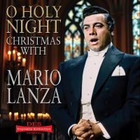 Mario Lanza - O Holy Night: Christmas With Mario i gruppen CD / Kommende / Pop-Rock hos Bengans Skivbutik AB (5639243)