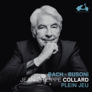 Jean-Philippe Collard - Plein Jeu – Bach & Busoni i gruppen VI TIPSER / Fredagsutgivelser / 2025-09-19 hos Bengans Skivbutik AB (5639404)