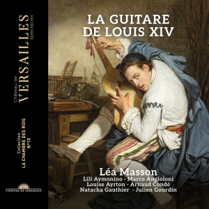 Léa Masson - La Guitare De Louis Xiv i gruppen VI TIPSER / Fredagsutgivelser / 2025-09-19 hos Bengans Skivbutik AB (5639405)