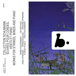 Robert Schumann - Works For Strings, Winds And Piano i gruppen CD / Kommende / Klassisk hos Bengans Skivbutik AB (5639411)