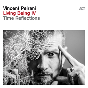 Vincent Peirani - Living Being Iv i gruppen VINYL / Kommende / Jazz hos Bengans Skivbutik AB (5639413)