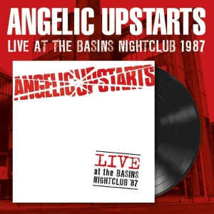 Angelic Upstarts - Live At The Basins Nightclub '87 (V i gruppen VI TIPSER / Fredagsutgivelser / 2025-10-31 hos Bengans Skivbutik AB (5639473)