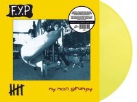 F.Y.P. - My Man Grumpy (Yellow Vinyl Lp) i gruppen VINYL / Pop-Rock hos Bengans Skivbutik AB (5639474)