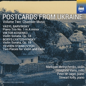Markiyan Melnychenko Josephine Vai - Postcards From Ukraine, Vol. 2 - Ch i gruppen CD / Kommende / Klassisk hos Bengans Skivbutik AB (5639528)