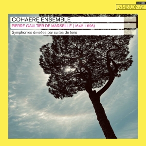 Pierre Gaultier De Marseille - Symphonies Divisees Par Suites De T i gruppen VI TIPSER / Fredagsutgivelser / 2025-10-03 hos Bengans Skivbutik AB (5639566)