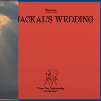 Westerman - A Jackal's Wedding i gruppen CD / Kommende / Pop-Rock hos Bengans Skivbutik AB (5639627)