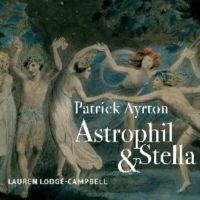 Patrick Ayrton - Astrophil And Stella i gruppen CD / Kommende / Pop-Rock hos Bengans Skivbutik AB (5639693)