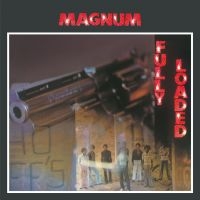 Magnum - Fully Loaded i gruppen VI TIPSER / Fredagsutgivelser / 2025-09-05 hos Bengans Skivbutik AB (5639708)