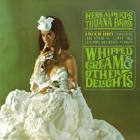 Herb Alpert's Tijuana Brass - Whipped Cream & Other Delight 45Rpm i gruppen VINYL / Kommende / Jazz hos Bengans Skivbutik AB (5639711)