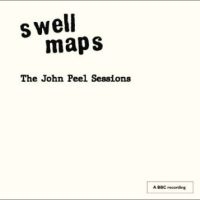 Swell Maps - The John Peel Sessions i gruppen CD / Kommende / Pop-Rock hos Bengans Skivbutik AB (5639722)