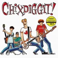 Chixdiggit! - Chixdiggit! (Yellow Vinyl Lp) i gruppen VINYL hos Bengans Skivbutik AB (5639761)