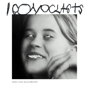 Anna Von Hausswolff - Iconoclasts i gruppen CD / Kommende / Pop-Rock,Svensk Musikkk hos Bengans Skivbutik AB (5639794)