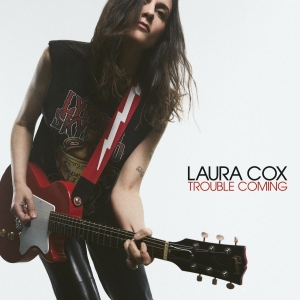 Laura Cox - Trouble Coming (Red Transparent) i gruppen VI TIPSER / Fredagsutgivelser / 2025-10-31 hos Bengans Skivbutik AB (5639944)