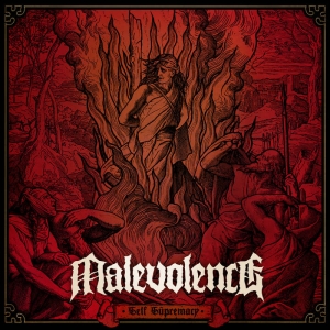 Malevolence - Self Supremacy i gruppen CD / Kommende / Metal hos Bengans Skivbutik AB (5639946)