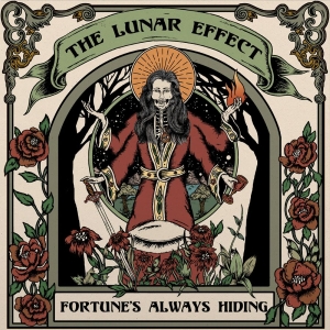 Lunar Effect The - Fortune's Always Hiding i gruppen VI TIPSER / Hjem - CD Nyheter & Kommende hos Bengans Skivbutik AB (5639995)