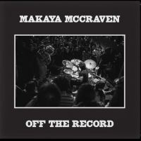 Makaya Mccraven - Off The Record i gruppen VI TIPSER / Fredagsutgivelser / 2025-10-17 hos Bengans Skivbutik AB (5640074)