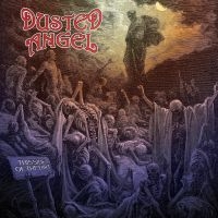 Dusted Angel - This Side Of The Dirt (Vinyl Lp) i gruppen VINYL / Kommende / Metal hos Bengans Skivbutik AB (5640158)