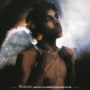 Timbuktu - Alla Vill Till Himmelen Men Ingen Vill Dö (Ltd Gatefold 2Lp) i gruppen VI TIPSER / Fredagsutgivelser / 2025-09-05 hos Bengans Skivbutik AB (5640323)