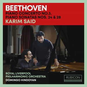 Karim Said & Royal Liverpool Philharmonic Orchestra & Domingo Hindoyan - Beethoven: Piano Concerto No. 3/Piano Sonatas Nos. 24 & 26 i gruppen VI TIPSER / Fredagsutgivelser / 2025-09-26 hos Bengans Skivbutik AB (5640363)
