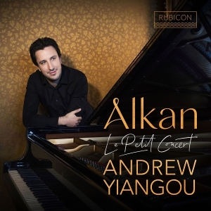 Andrew Yiangou - Alkan: Le Petit Concert i gruppen VI TIPSER / Fredagsutgivelser / 2025-10-03 hos Bengans Skivbutik AB (5640364)