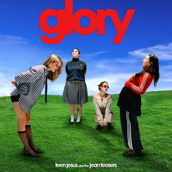 Teen Jesus And The Jean Teasers - Glory (Emerald Vinyl) i gruppen VI TIPSER / Fredagsutgivelser / 2025-11-07 hos Bengans Skivbutik AB (5640546)
