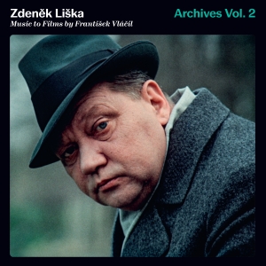 František Vlácil - Zdenek Liska Archives, Vol. 2 - Mus i gruppen VINYL / Kommende / Klassisk hos Bengans Skivbutik AB (5640619)