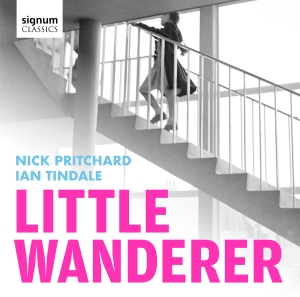 Nick Pritchard Ian Tindale - Little Wanderer i gruppen CD / Kommende / Klassisk hos Bengans Skivbutik AB (5640632)