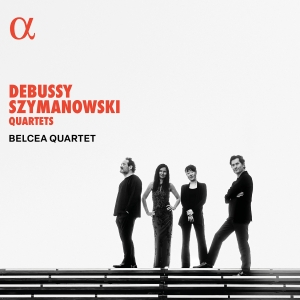 Belcea Quartet - Debussy & Szymanowski: Quartets i gruppen CD / Kommende / Klassisk hos Bengans Skivbutik AB (5640642)