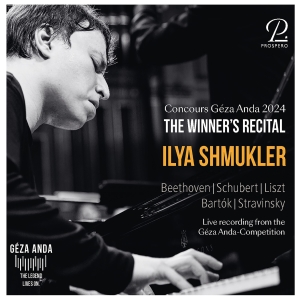 Ilya Shmukler - Concours Geza Anda 2024 - The Winne i gruppen CD / Kommende / Klassisk hos Bengans Skivbutik AB (5640659)