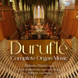 Maurice Duruflé - Complete Organ Music i gruppen CD / Kommende / Klassisk hos Bengans Skivbutik AB (5640684)