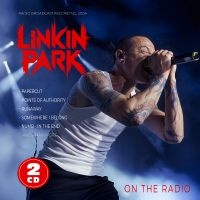 Linkin Park - On The Radio i gruppen CD / Kommende / Pop-Rock hos Bengans Skivbutik AB (5640761)