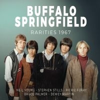 Buffalo Springfield - Rarities 1967 i gruppen CD / Kommende / Pop-Rock hos Bengans Skivbutik AB (5640763)