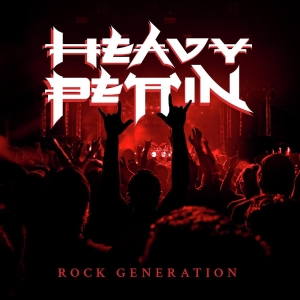 Heavy Pettin - Rock Generation i gruppen CD / Kommende / Metal,Pop-Rock hos Bengans Skivbutik AB (5640770)