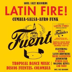 Soul Jazz Records Presents - Latin Fire! Cumbia?Salsa?Afro-Funk: i gruppen CD / Pop-Rock hos Bengans Skivbutik AB (5640781)