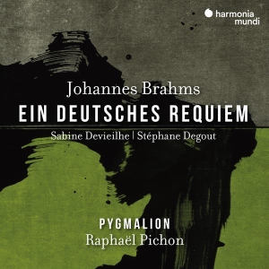Pygmalion & Raphaël Pichon & Sabine Devieilhe & Stephane Degout - Johannes Brahms: Ein Deutsches Requiem i gruppen CD / Kommende / Klassisk hos Bengans Skivbutik AB (5640824)