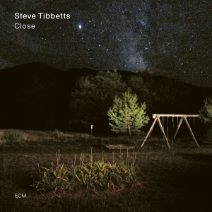 Steve Tibbetts - Close i gruppen CD / Kommende / Jazz hos Bengans Skivbutik AB (5640834)
