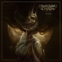 Crawling Chaos - Wyrd (Vinyl Lp) i gruppen VINYL / Kommende / Metal hos Bengans Skivbutik AB (5640858)