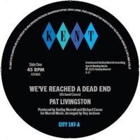 Pat Livingston - We've Reached A Dead End / Sugar Lo i gruppen VINYL / Kommende / Pop-Rock hos Bengans Skivbutik AB (5641041)