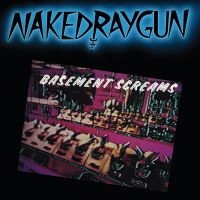 Naked Raygun - Basement Scream (Dark Teal Vinyl Lp i gruppen VINYL / Kommende / Pop-Rock hos Bengans Skivbutik AB (5641045)