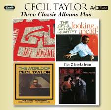Cecil Taylor - Three Classic Albums i gruppen CD / Kommende / Jazz hos Bengans Skivbutik AB (5641187)