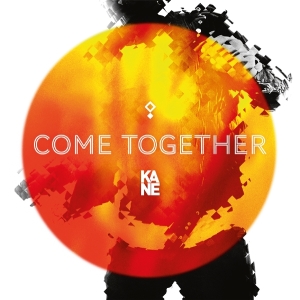 Kane - Come Together i gruppen VI TIPSER / Fredagsutgivelser / 2025-10-10 hos Bengans Skivbutik AB (5641330)