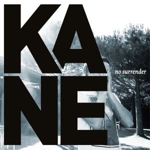 Kane - No Surrender i gruppen VINYL / Kommende / Pop-Rock hos Bengans Skivbutik AB (5641331)