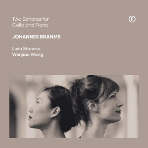 Livia Stanese & Wenjiao Wang - Johannes Brahms: Two Sonatas For Cello And Piano i gruppen CD / Kommende / Klassisk hos Bengans Skivbutik AB (5641335)