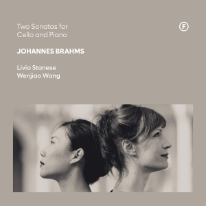 Livia Stanese & Wenjiao Wang - Johannes Brahms: Two Sonatas For Cello And Piano i gruppen CD / Kommende / Klassisk hos Bengans Skivbutik AB (5641335)