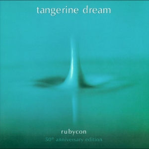 Tangerine Dream - Rubycon (50Th Anniversary Edition) i gruppen CD / Kommende / Ambient,Elektroniskt,Pop-Rock hos Bengans Skivbutik AB (5641379)