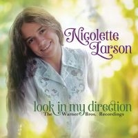 Nicolette Larson - Look In My Direction: The Warner Br i gruppen CD / Kommende / Pop-Rock hos Bengans Skivbutik AB (5641380)