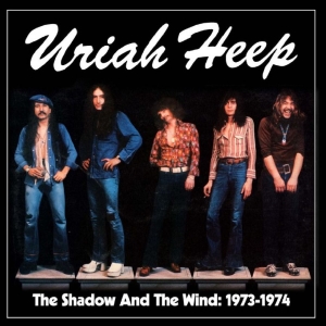 Uriah Heep - The Shadow And The Wind: 1973-1974 i gruppen CD / Kommende / Pop-Rock hos Bengans Skivbutik AB (5641383)